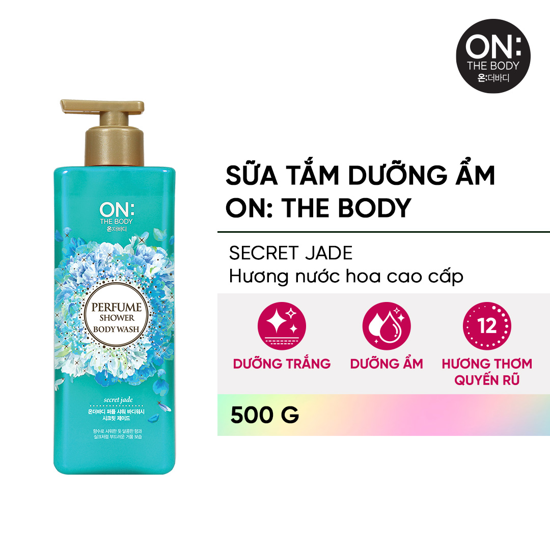 Sữa tắm dưỡng ẩm On: The Body hương nước hoa Secret Jade 500g